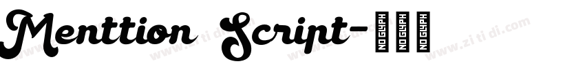 Menttion Script字体转换